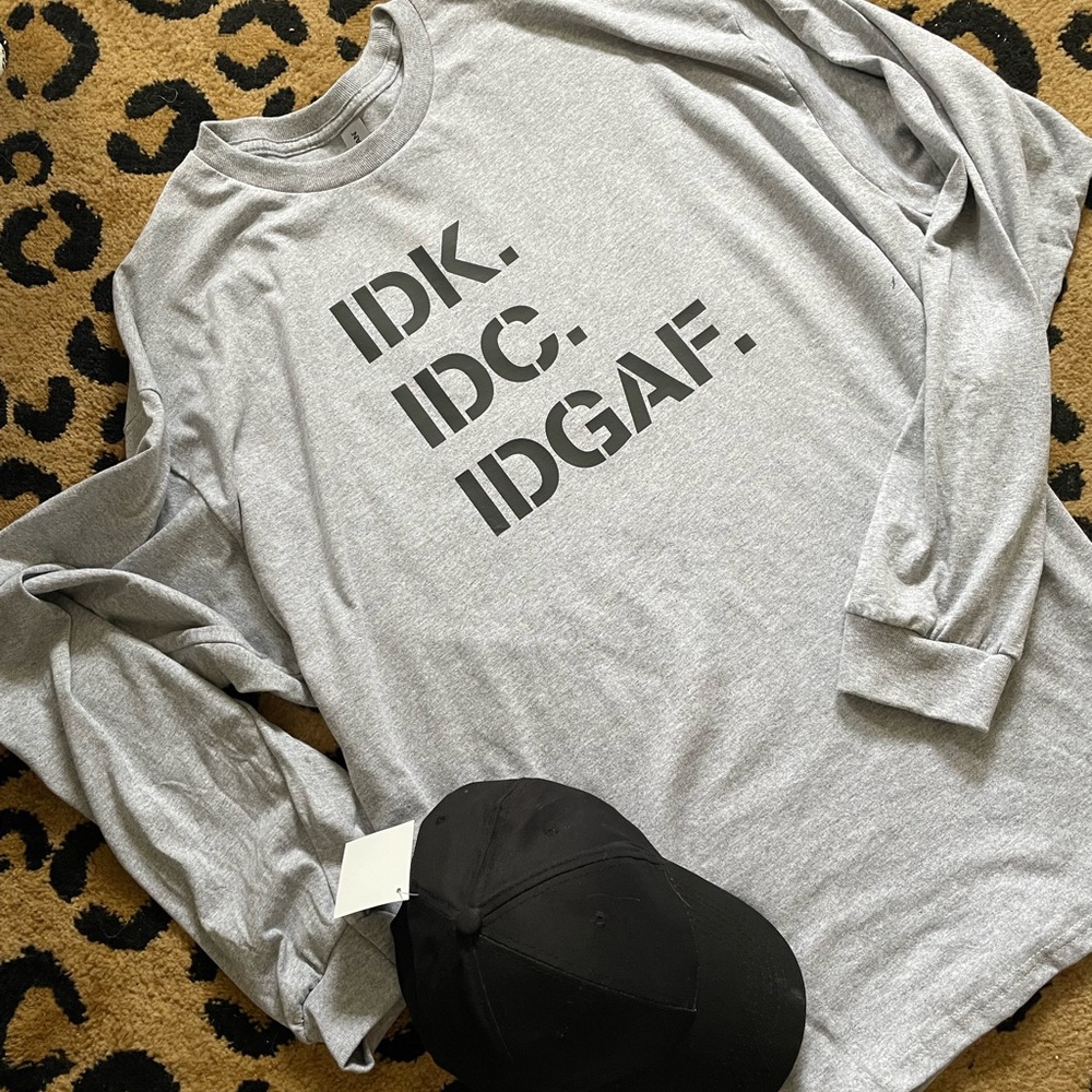 IDK IDC IFGAF LONG SLEEVE TEE All Sizes Available - Picture 7 of 7